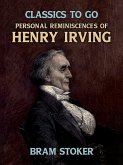 Personal Reminiscences of Henry Irving (eBook, ePUB)