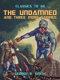 The Undamned and three more stories (eBook, ePUB)