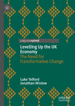 Levelling Up the UK Economy (eBook, PDF) - Telford, Luke; Wistow, Jonathan