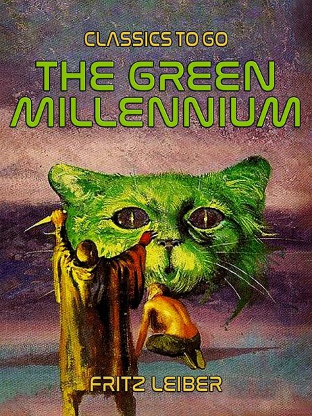 The Green Millennium (eBook, ePUB) The Green Millennium (eBook, ePUB)