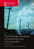 The Routledge Handbook of Environment and Communication (eBook, PDF)
