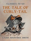 The Tale of Curly-Tail (eBook, ePUB)