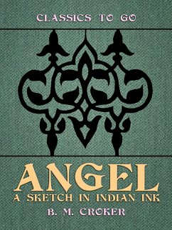 Cover Angel, A Sketch in Indian Ink (eBook, ePUB)
