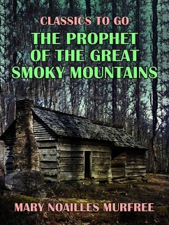 Cover The Prophet of the Great Smoky Mountains (eBook, ePUB)
