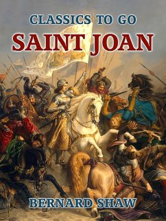 Saint Joan (eBook, ePUB) - Shaw, Bernard