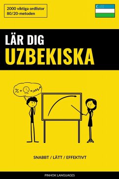Cover Lär dig Uzbekiska - Snabbt / Lätt / Effektivt (eBook, ePUB)