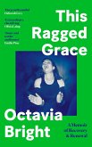 This Ragged Grace (eBook, ePUB)