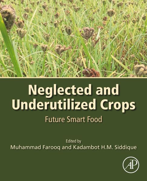 Neglected and Underutilized Crops (eBook, ePUB)