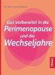 Gut vorbereitet in die Perimenopause... - Bild 1