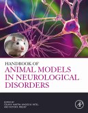 Handbook of Animal Models in Neurological Disorders (eBook, ePUB)