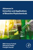 Advances in Extraction and Applications of Bioactive Phytochemicals (eBook, ePUB)