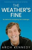 The Weather's Fine (eBook, ePUB)