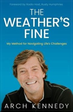 The Weather's Fine (eBook, ePUB) - Kennedy, Arch