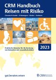 CRM Handbuch Reisen mit Risiko 2023 (eBook, PDF)