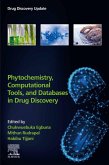 Phytochemistry, Computational Tools, and Databases in Drug Discovery (eBook, ePUB)