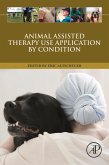 Animal Assisted Therapy Use Application by Condition (eBook, ePUB)