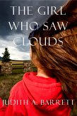 The Girl Who Saw Clouds (Grid Down Survival, #0) (eBook, ePUB)