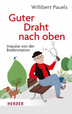Guter Draht nach oben (eBook, ePUB) - Pauels, Willibert