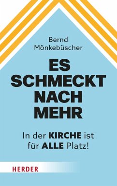 Es schmeckt nach mehr (eBook, ePUB) - Mönkebüscher, Bernd