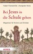 Bei Jesus in die Schule gehen (eBook,... - Bild 1