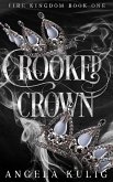 Crooked Crown (Fire Kingdom, #1) (eBook, ePUB)