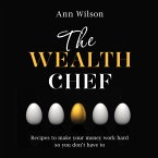 The Wealth Chef (MP3-Download)