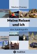 Meine Reisen und ich (eBook, ePUB) - Bild 1