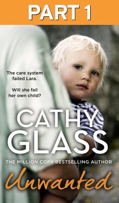 Unwanted: Part 1 of 3 (eBook, ePUB) - Glass, Cathy