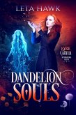 Dandelion Souls (Kyrie Carter: Supernatural Sleuth) (eBook, ePUB)