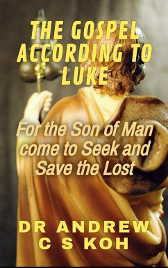 Cover The Gospel According to Luke (Gospels and Act, #3) (eBook, ePUB)