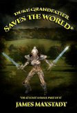 Duke Grandfather Saves the World* (The Duke Grandfather Saga, #2) (eBook, ePUB)