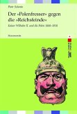 Der »Polenfresser« gegen die »Reichsfeinde« (eBook, PDF)