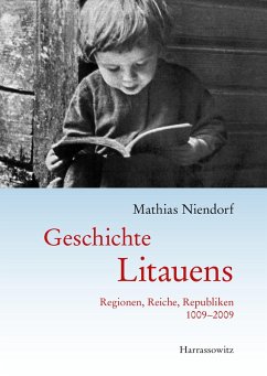 Geschichte Litauens (eBook, PDF) - Niendorf, Mathias