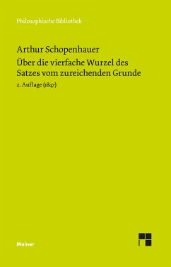 Über die vierfache Wurzel des Satzes vom zureichenden Grunde (eBook, PDF) - Schopenhauer, Arthur