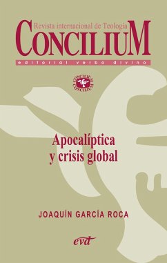 Apocalíptica y crisis global. Concilium 356 (2014) (eBook, ePUB) - García Roca, Joaquín