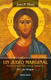 Un judío marginal. Nueva visión del Jesús histórico II/2ª parte (eBook, PDF)