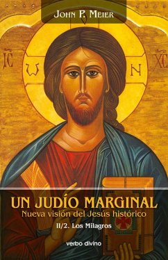 Un judío marginal. Nueva visión del Jesús histórico II/2ª parte (eBook, PDF) - Meier, John Paul