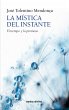 La mística del instante (eBook, ePUB) - Bild 1