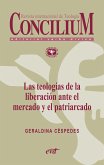 Las teologías de la liberación ante el mercado y el patriarcado. Concilium 357 (2014) (eBook, ePUB)