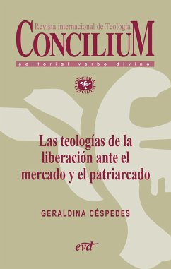 Las teologías de la liberación ante el mercado y el patriarcado. Concilium 357 (2014) (eBook, ePUB) - Céspedes Ulloa, Geraldina