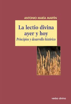 La lectio divina ayer y hoy (eBook, PDF) - Martín Fernández-gallardo, Antonio María