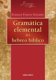 Gramática elemental del hebreo bíblico (eBook, PDF)