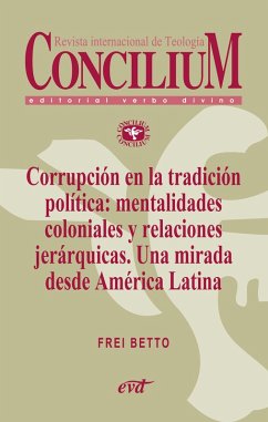 Cover Corrupción en la tradición política: mentalidades coloniales y relaciones jerárquicas. Una mirada desde América Latina. Concilium 358 (2014) (eBook, ePUB)