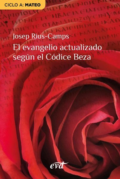 El evangelio actualizado según el Códice Beza (eBook, ePUB) El evangelio actualizado según el Códice Beza (eBook, ePUB)