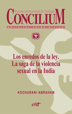 Los enredos de la ley. La saga de la violencia sexual en la India. Concilium 358 (2014) (eBook, ePUB) - Abraham, Kochurani