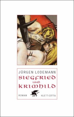 Siegfried und Krimhild (Restauflage) - Lodemann, Jürgen