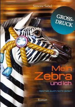 Mein Zebra und ich - Sabel, Simone