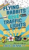 Flying Rabbits and Blue Traffic Lights (Japanese You Didn't Know You Wanted to Know) (eBook, ePUB)