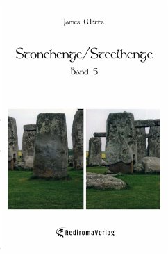 Stonehenge/Steelhenge - Band 5 - Watts, James