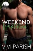Weekend Temptation (Starfire Lake, #1) (eBook, ePUB)